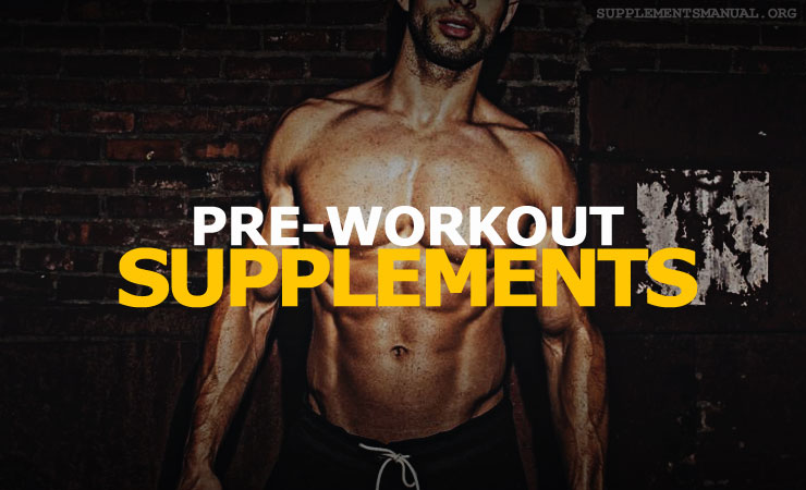 best pre-workout supplements